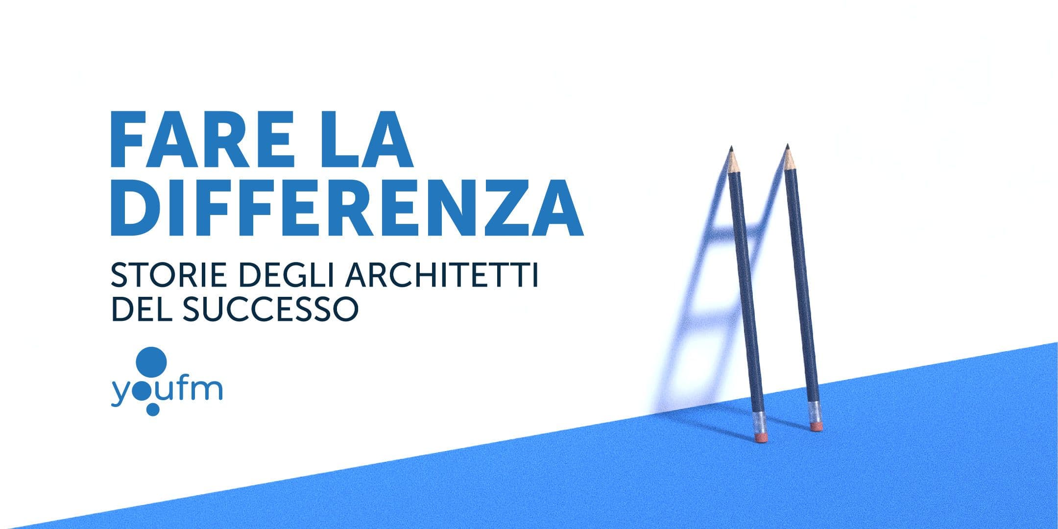 FARE LA DIFFERENZA YOUFM 2025